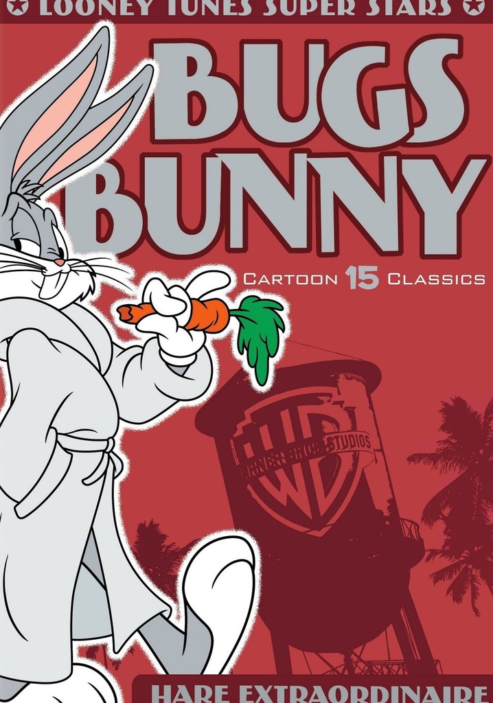 Looney Tunes Super Stars Bugs Bunny: Hare Extraordinaire