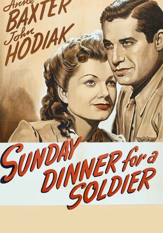 Sunday Dinner for a Soldier