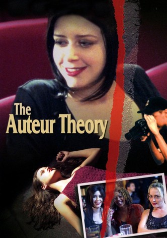 The Auteur Theory