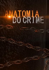 Anatomia do Crime