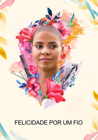 Felicidade Por Um Fio