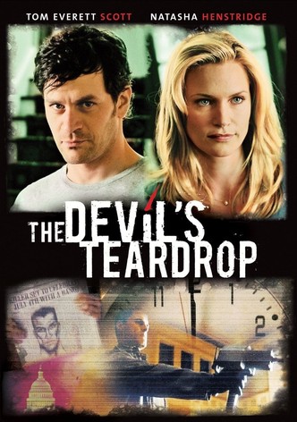 The Devil's Teardrop