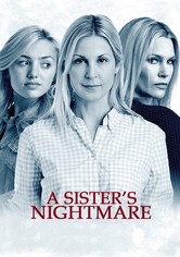 A Sister's Nightmare