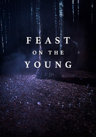 Feast on the Young