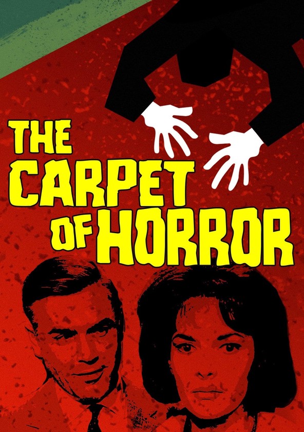The Carpet Of Horror Movie Watch Streaming Online