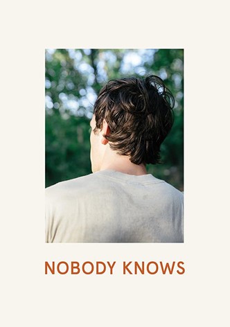 Nobody Knows