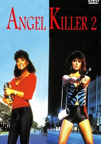 Angel Killer 2 - La vendetta