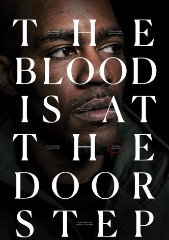The Blood Is at the Doorstep