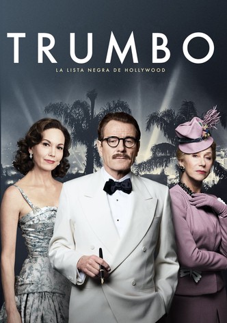 Trumbo: La lista negra de Hollywood