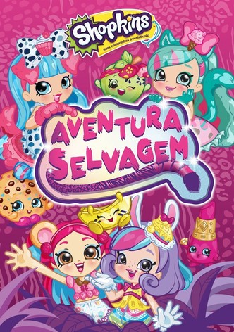 Shopkins - Aventura Selvagem