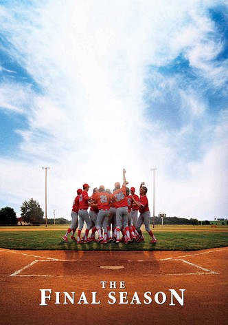 The Final Season – Daran wirst du dich immer erinnern