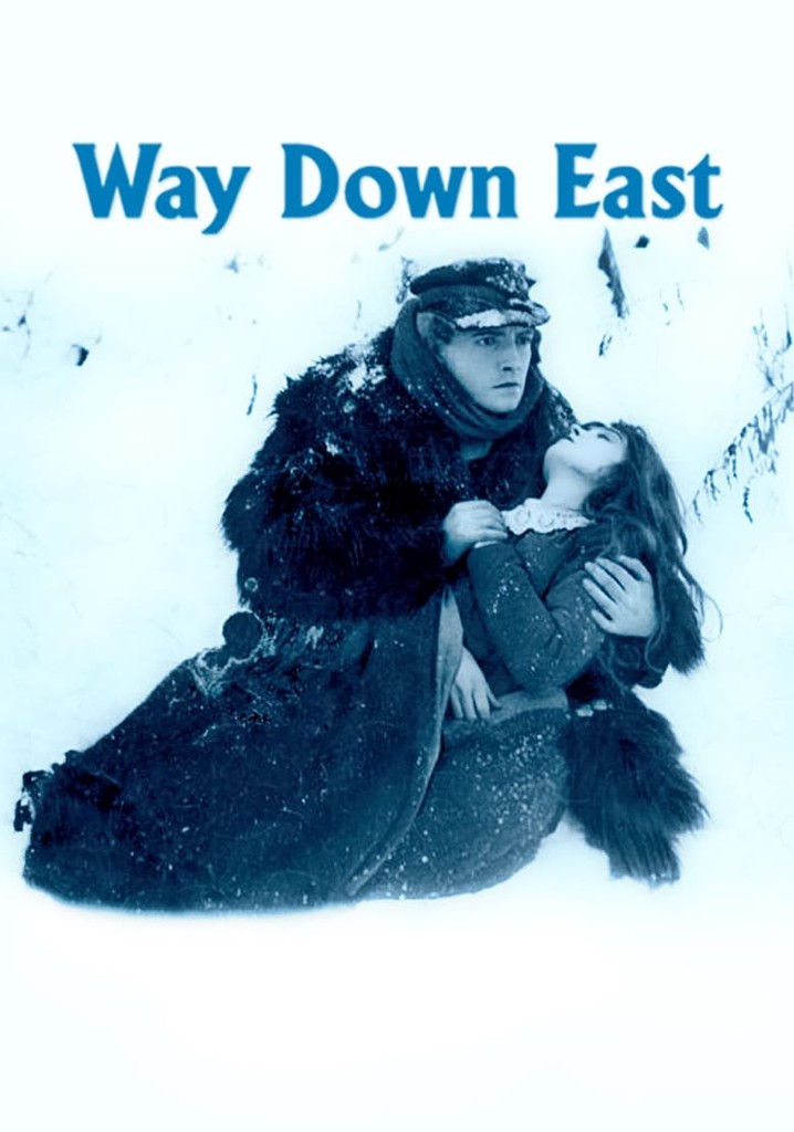 https://images.justwatch.com/poster/83910473/s718/way-down-east.jpg