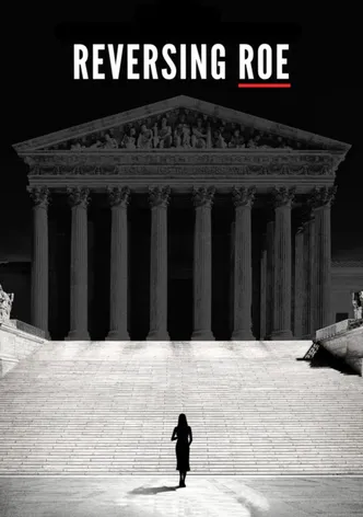 Reversing Roe poster
