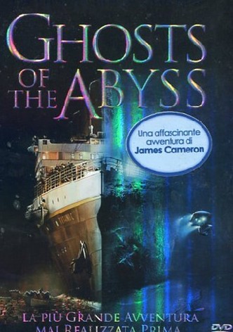 Ghosts of the Abyss