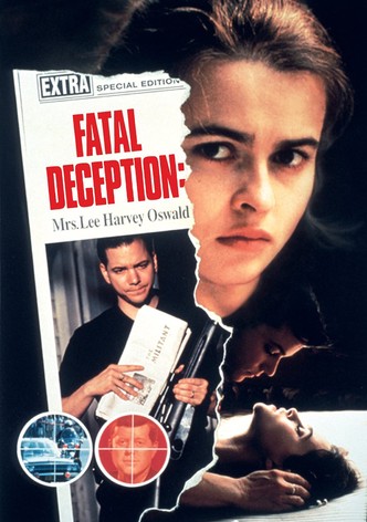 Fatal Deception: Mrs. Lee Harvey Oswald