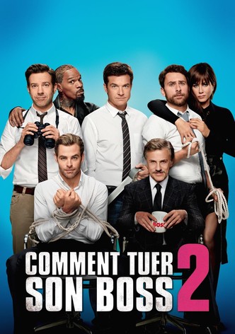 Comment tuer son boss 2