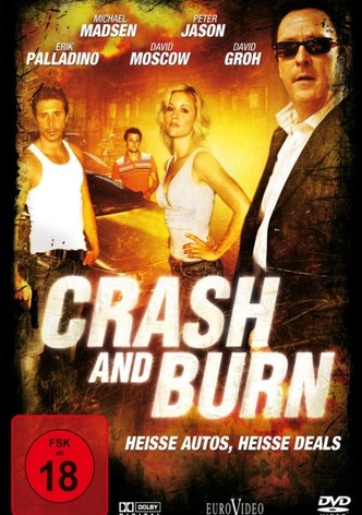 Crash and Burn - Heiße Autos, heiße Deals
