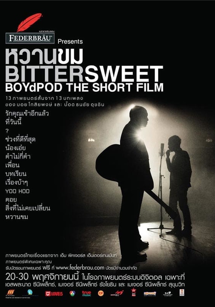 Bittersweet BoydPod The Short Film
