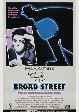Give My Regards to Broad Street