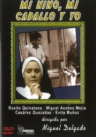 Mi niño, mi caballo y yo