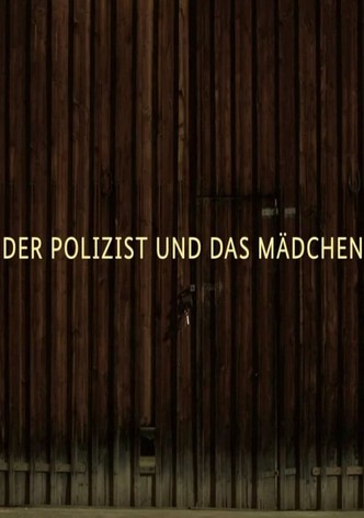 Der Polizist und das Mädchen