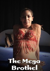 The Mega Brothel