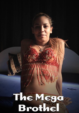 The Mega Brothel