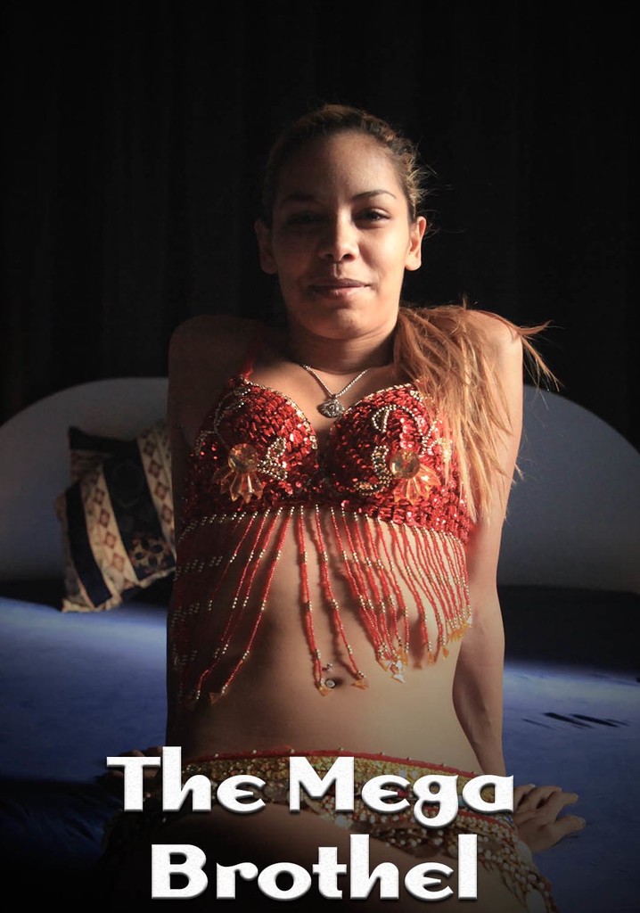 The Mega Brothel