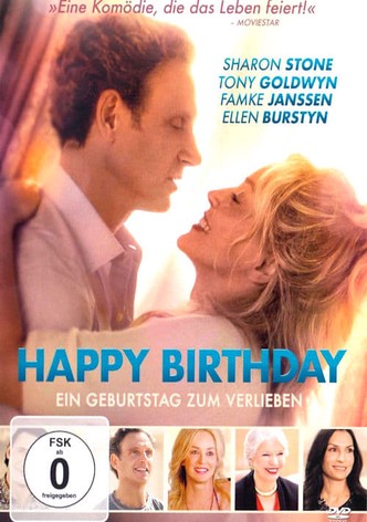 Happy Birthday - Ein Geburtstag zum Verlieben