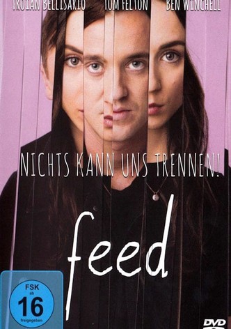 Feed - Nichts kann uns trennen!