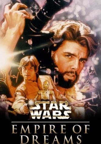 Empire of Dreams: The Story of the Star Wars Trilogy