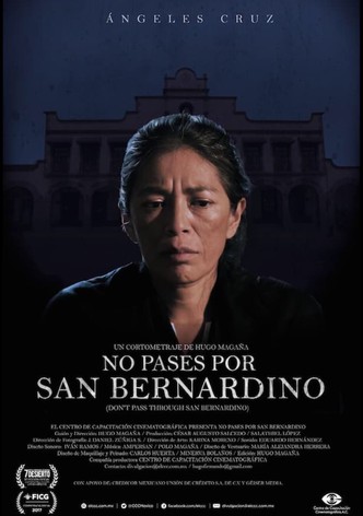 Don't Pass Through San Bernardino