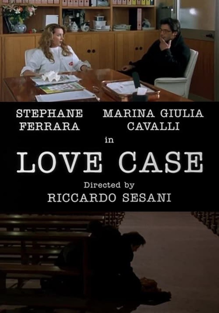A Case of Love