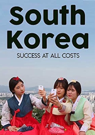 South Korea: Success at all Costs