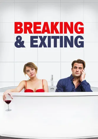 Breaking & Exiting poster