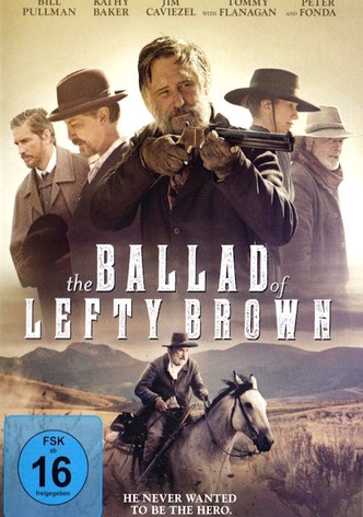 The Ballad of Lefty Brown