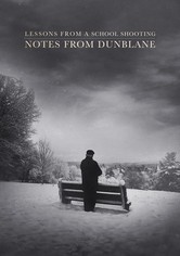 Lessons from a School Shooting: Notes from Dunblane