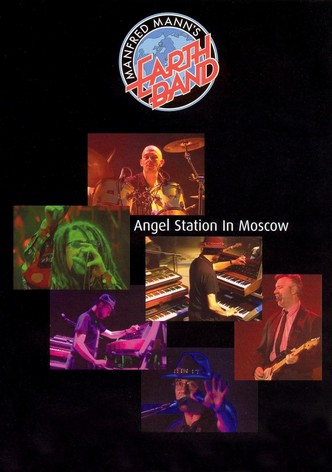 Manfred Mann's Earth Band: Angel Station in Moscow