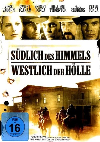 Südlich des Himmels - Westlich der Hölle
