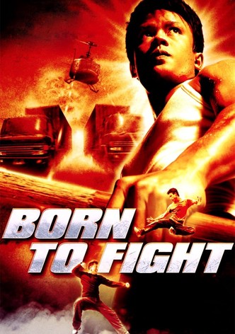 Born to Fight