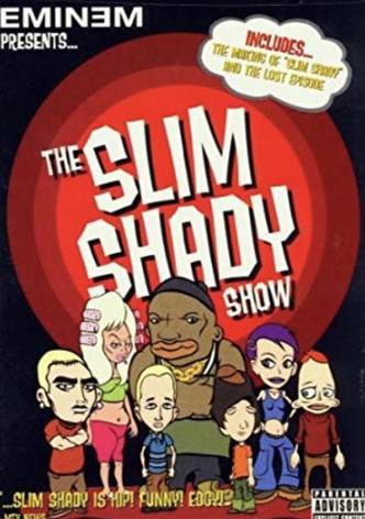The Slim Shady Show