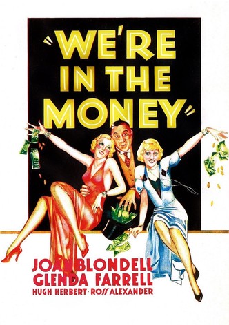 We're in the Money