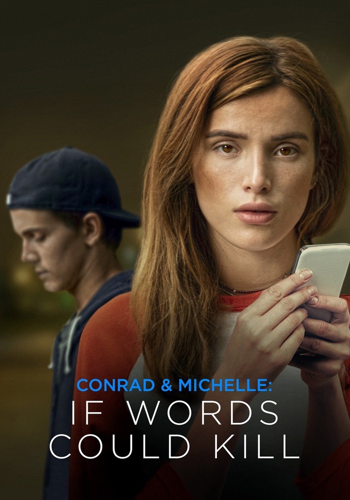Conrad And Michelle Movie Where To Watch Conrad & Michelle: If Words Could Kill streaming