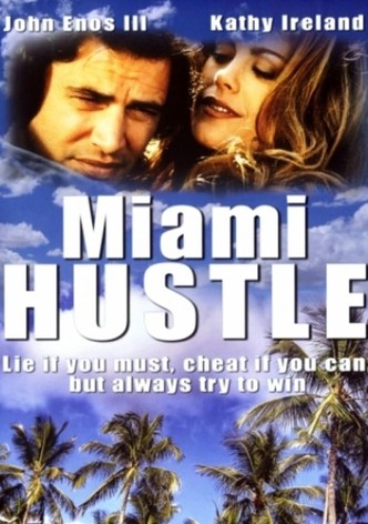 Miami Hustle