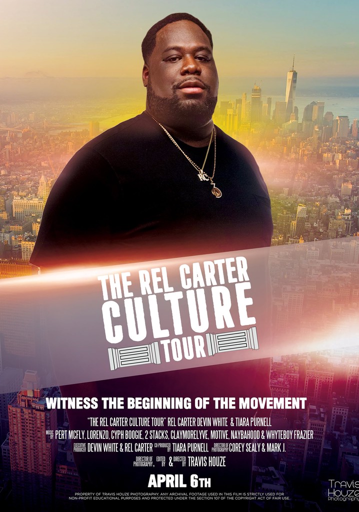 The Rel Carter Culture Tour
