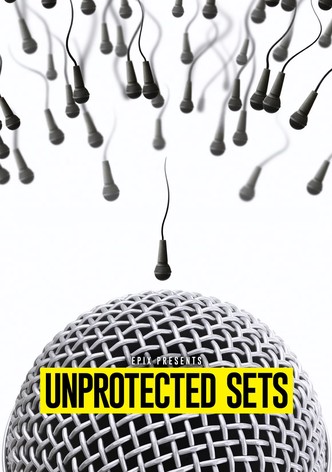 EPIX Presents Unprotected Sets