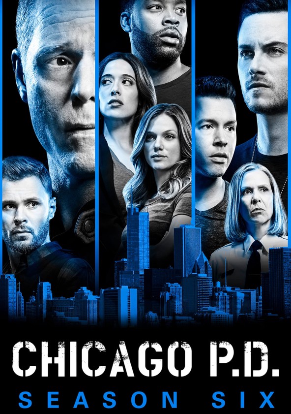 Chicago . Season 6 - watch full episodes streaming online