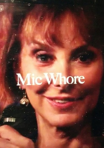 Mic Whore