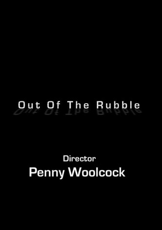 Out of the Rubble