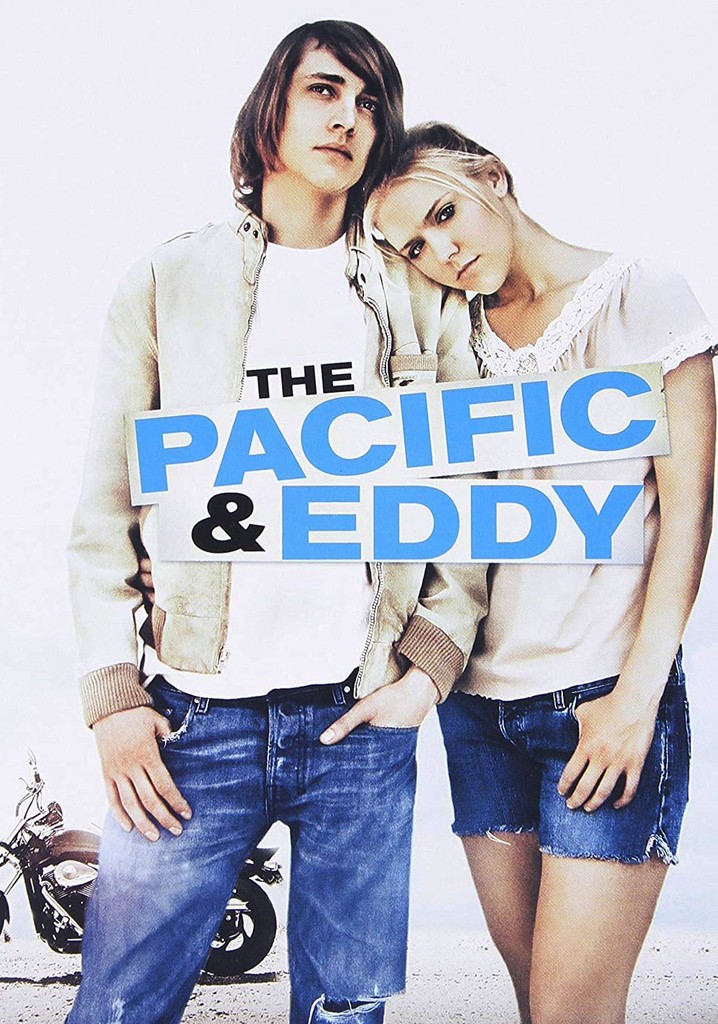 The Pacific and Eddy